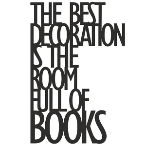 Napis 3D na ścianę THE BEST DECORATION IS THE... DekoSign czarny