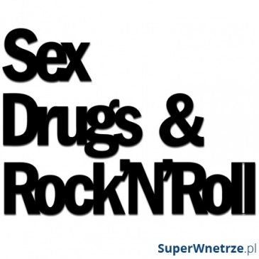 Napis na ścianę DekoSign SEX DRUGS & ROCK'N'ROLL czarny